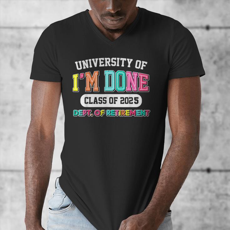 Fun University Of I'm Done Class Of 2025 Teacher Retirement Men's V-Neck T-Shirt, funny design Fun University Of I'm Done Class Of 2025 Teacher Retirement Men's V-Neck T-Shirt, funny design