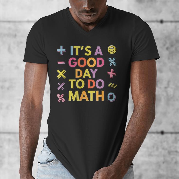 Good Day To Do Math Teacher Appreciation Day Science Men's V-Neck T-Shirt, Science Teacher Gifts, funny design Good Day To Do Math Teacher Appreciation Day Science Men's V-Neck T-Shirt, Science Teacher Gifts, funny design