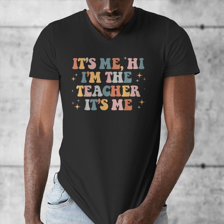Groovy Its Me Hi Im The Teacher It’s Me Back To School Men's V-Neck T-Shirt, Groovy Teacher Gifts, funny design