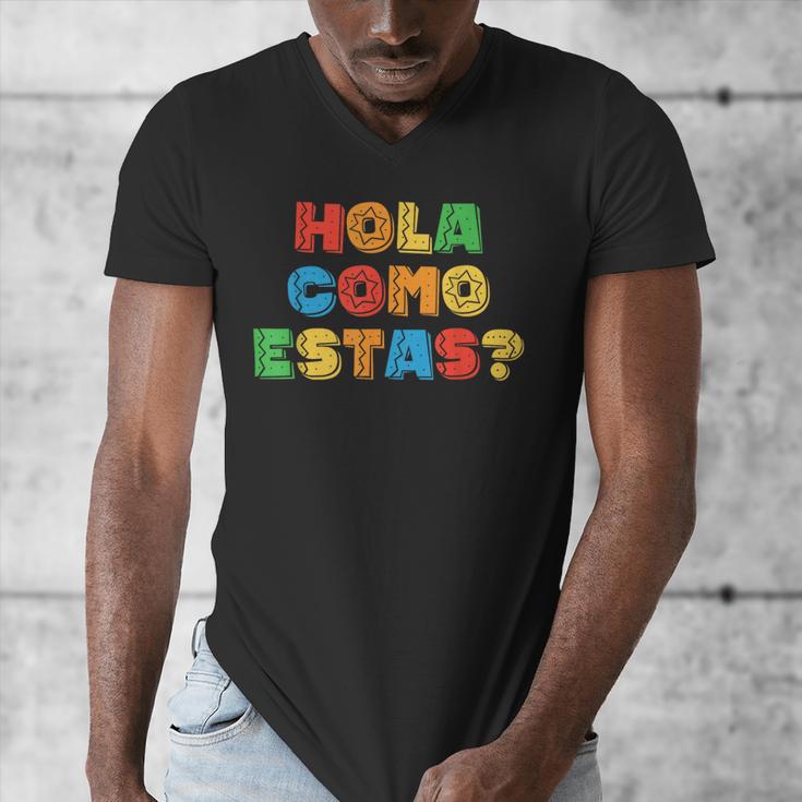 Hola Como Estas Spanish Teacher Fiesta Party Banners Men's V-Neck T-Shirt, funny design Hola Como Estas Spanish Teacher Fiesta Party Banners Men's V-Neck T-Shirt, funny design