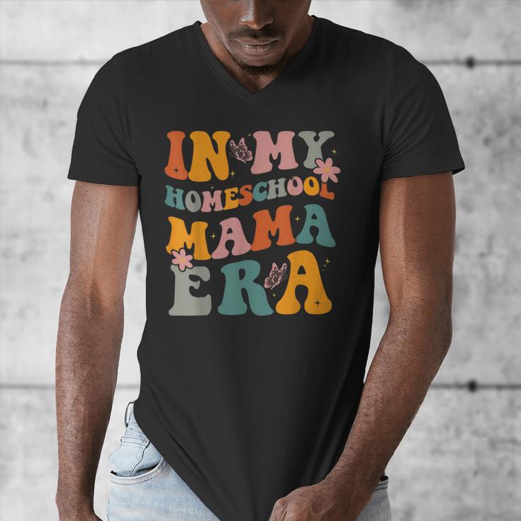In My Homeschool Mama Era Mom Teacher Men's V-Neck T-Shirt, Couple Gifts, funny design