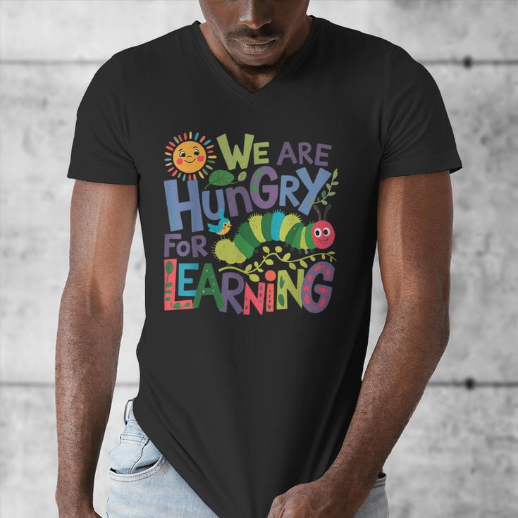 We Are Hungry For Learning Teacher Life Back To School Men's V-Neck T-Shirt, funny design We Are Hungry For Learning Teacher Life Back To School Men's V-Neck T-Shirt, funny design