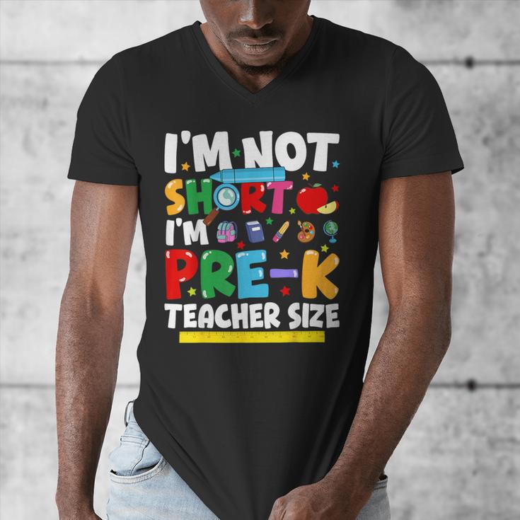 I'm Not Short I'm Pre-K Teacher Size Back To School Teacher Men's V-Neck T-Shirt, funny design I'm Not Short I'm Pre-K Teacher Size Back To School Teacher Men's V-Neck T-Shirt, funny design