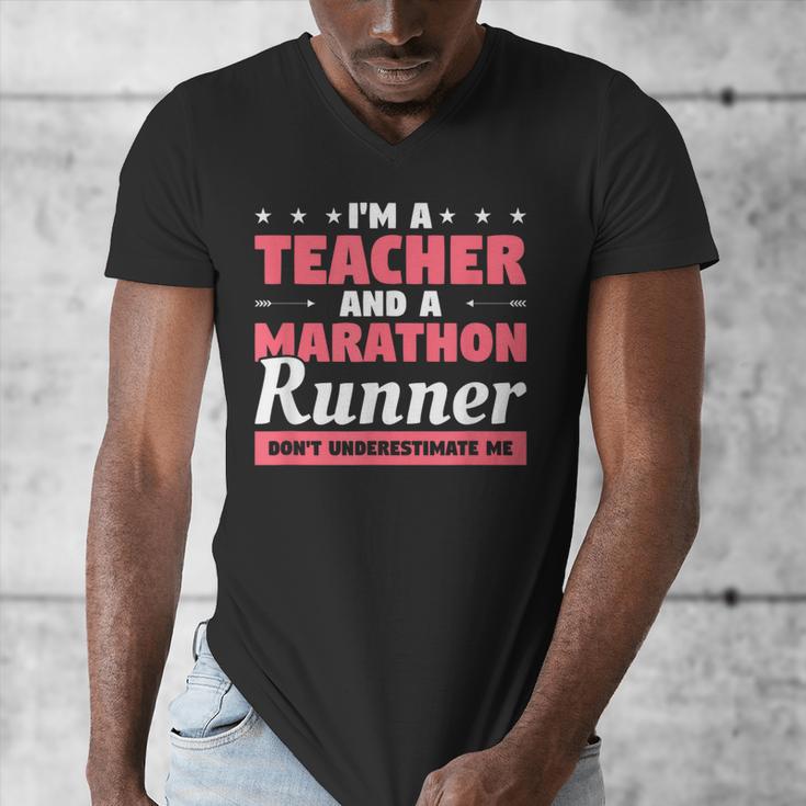 I'm A Teacher And A Marathon Runner Don't Underestimate Me Men Women Men's V-Neck T-Shirt, funny design I'm A Teacher And A Marathon Runner Don't Underestimate Me Men Women Men's V-Neck T-Shirt, funny design