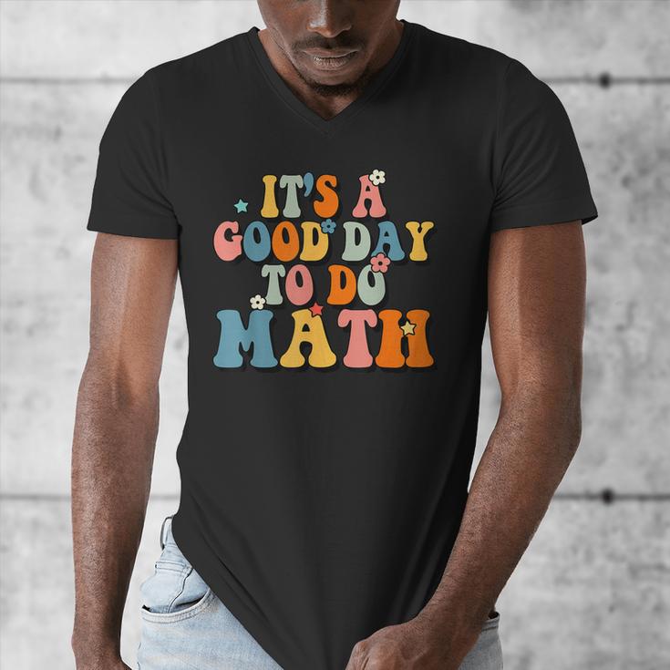Its A Good Day To Do Math Retro Math Teacher Student Men's V-Neck T-Shirt, funny design Its A Good Day To Do Math Retro Math Teacher Student Men's V-Neck T-Shirt, funny design
