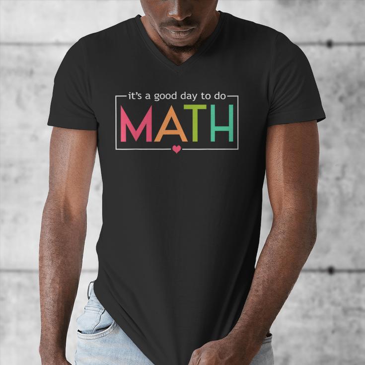 Its A Good Day To Do Math Test Day Testing Math Teachers Kid Men's V-Neck T-Shirt, funny design Its A Good Day To Do Math Test Day Testing Math Teachers Kid Men's V-Neck T-Shirt, funny design
