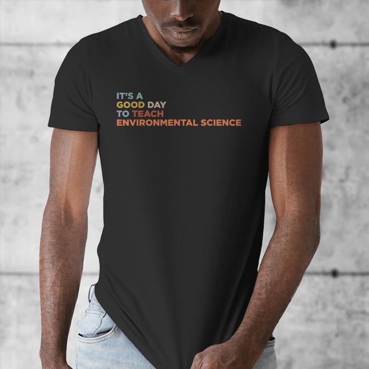 It's A Good Day To Teach Environmental Science Teacher Men's V-Neck T-Shirt, Science Teacher Gifts, funny design It's A Good Day To Teach Environmental Science Teacher Men's V-Neck T-Shirt, Science Teacher Gifts, funny design