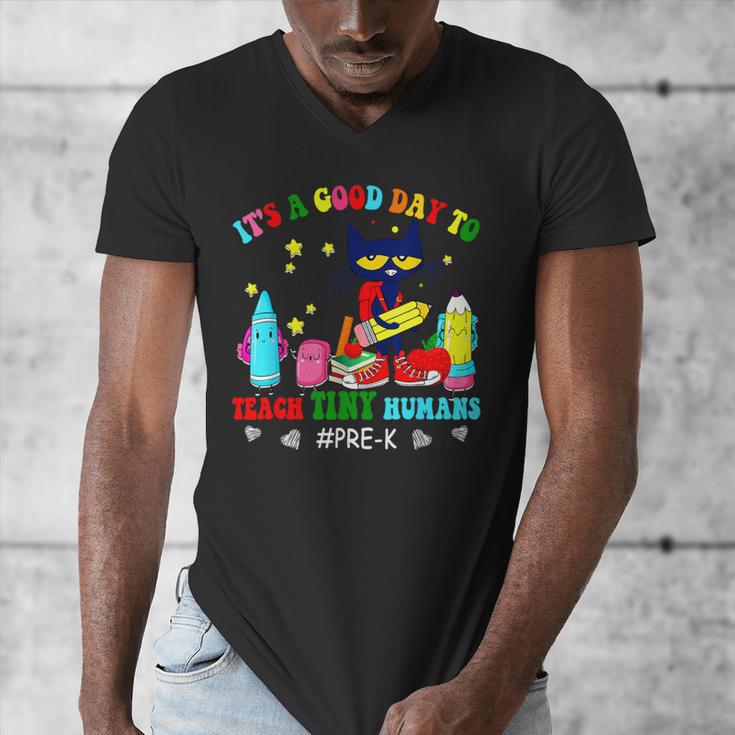 It's A Good-Day To Teach Tiny Humans Pre-K Cat Teacher Lover Men's V-Neck T-Shirt, funny design