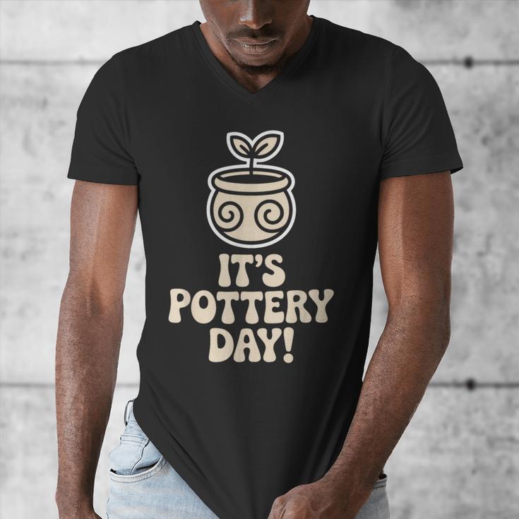 Its Pottery Day Clay Craft Ceramic Hobby Artisan Art Teacher Men's V-Neck T-Shirt, funny design Its Pottery Day Clay Craft Ceramic Hobby Artisan Art Teacher Men's V-Neck T-Shirt, funny design