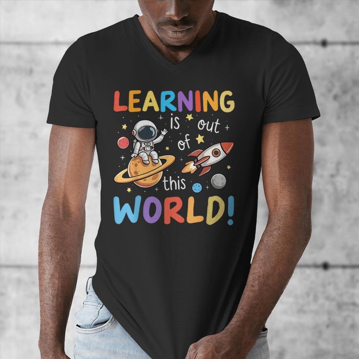 Learning Is Out Of This World Space Back To School Teacher Men's V-Neck T-Shirt, funny design