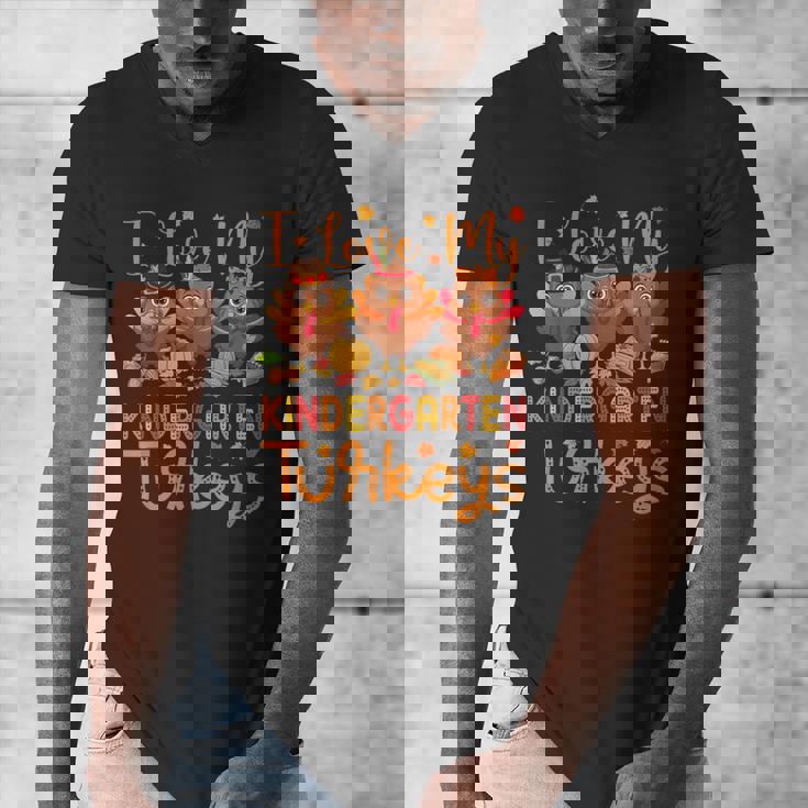 I Love My Kindergarten Turkeys Thanksgiving Teacher Students Men&#x27;s V-Neck T-Shirt, funny design