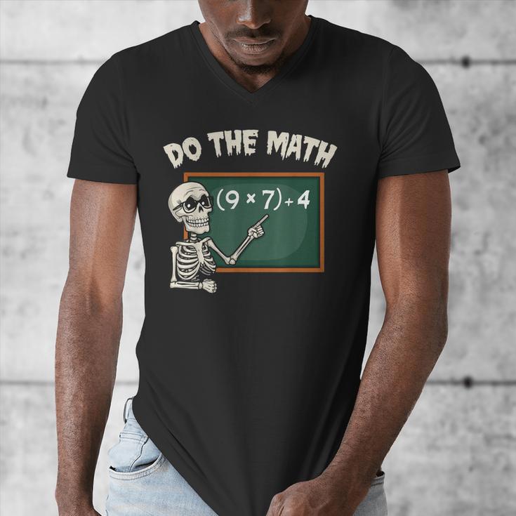 Do The Math 67 Meme Joke Halloween Skeleton Math Teacher Men's V-Neck T-Shirt, funny design Do The Math 67 Meme Joke Halloween Skeleton Math Teacher Men's V-Neck T-Shirt, funny design