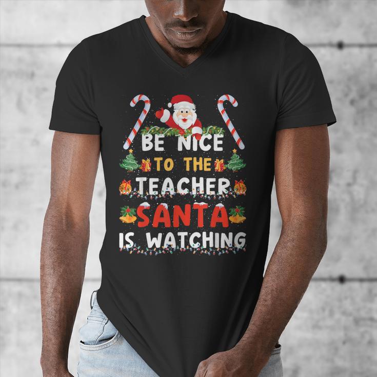 Be Nice To The Teacher Santa Is Watching Christmas Men's V-Neck T-Shirt, funny design Be Nice To The Teacher Santa Is Watching Christmas Men's V-Neck T-Shirt, funny design
