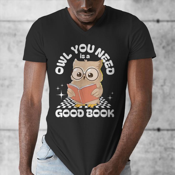 Owl You Need Is A Good Book Teacher Librarian Reading Men's V-Neck T-Shirt, funny design Owl You Need Is A Good Book Teacher Librarian Reading Men's V-Neck T-Shirt, funny design