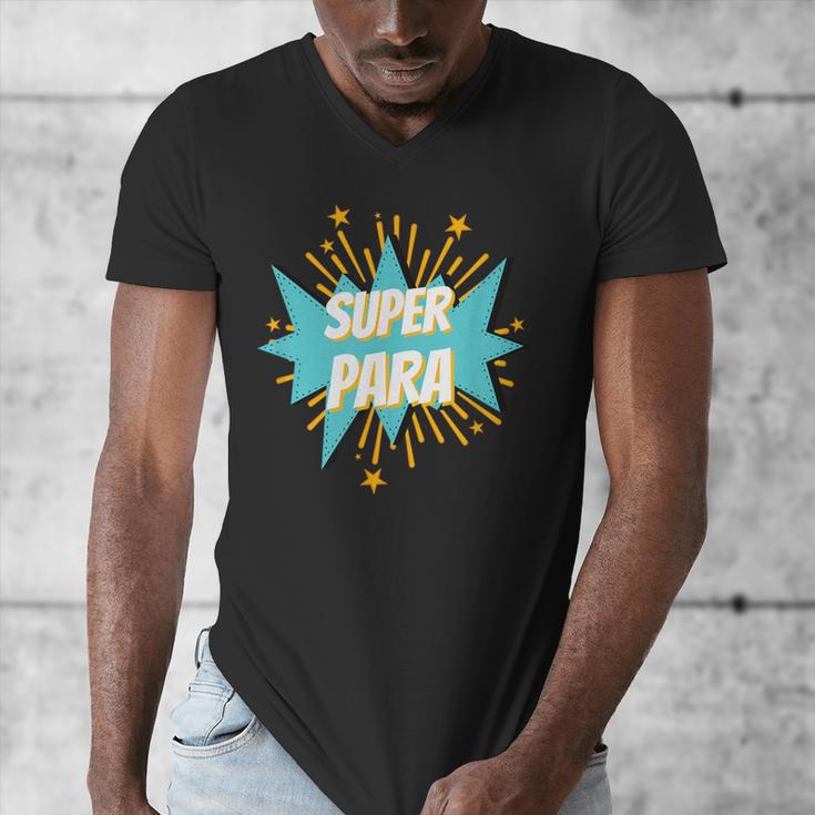 Para Shirt Super Para Paraprofessional Teacher Men's V-Neck T-Shirt, Super Teacher Gifts, funny design Para Shirt Super Para Paraprofessional Teacher Men's V-Neck T-Shirt, Super Teacher Gifts, funny design