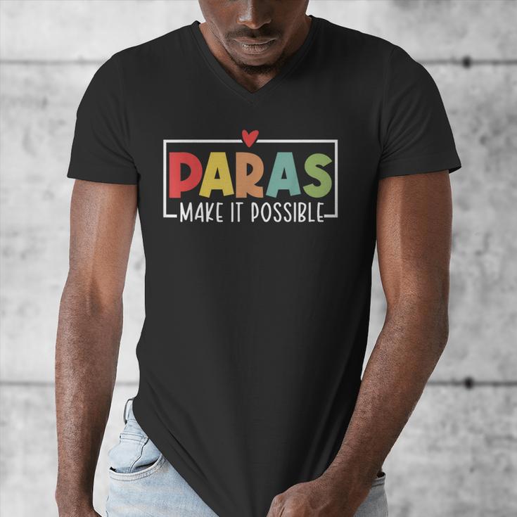 Paras Make It Possible Teacher Paraprofessional Paraeducator Men's V-Neck T-Shirt, funny design Paras Make It Possible Teacher Paraprofessional Paraeducator Men's V-Neck T-Shirt, funny design