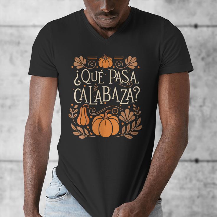 Que Pasa Calabaza Shirt Spanish Teacher Men's V-Neck T-Shirt, funny design