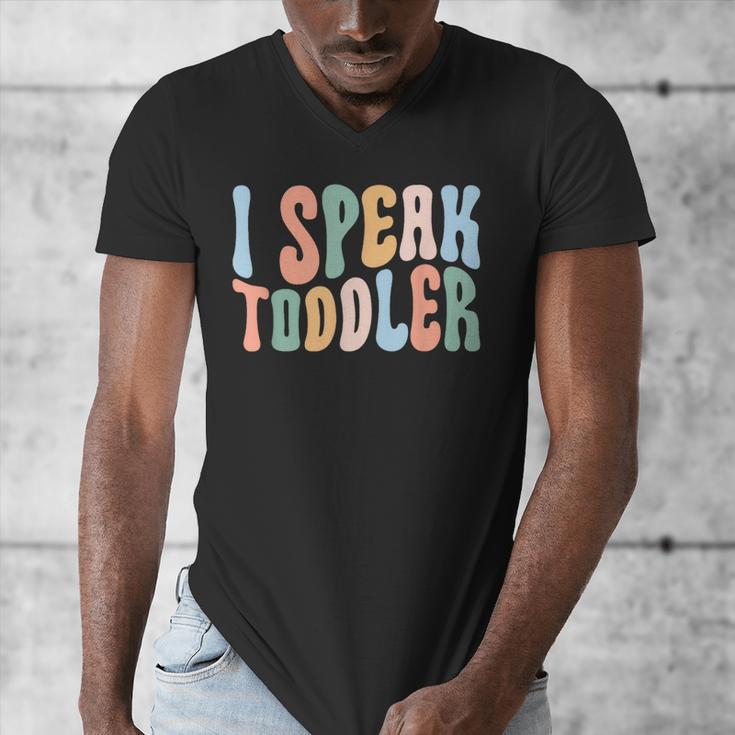 I Speak Toddler Teacher Pre School Back To School First Day Men's V-Neck T-Shirt, funny design I Speak Toddler Teacher Pre School Back To School First Day Men's V-Neck T-Shirt, funny design