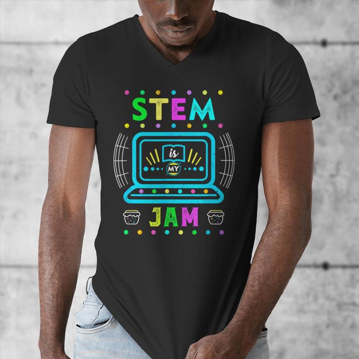 STEM Teacher Shirt STEM Teacher Tshirts STEM Is My Jam Men's V-Neck T-Shirt, funny design