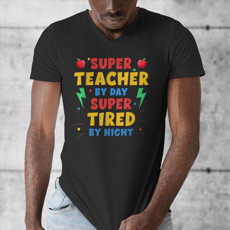Super Teacher By Day Super Tired By Night Teacher For Men Women Men's V-Neck T-Shirt, Super Teacher Gifts, funny design Super Teacher By Day Super Tired By Night Teacher For Men Women Men's V-Neck T-Shirt, Super Teacher Gifts, funny design
