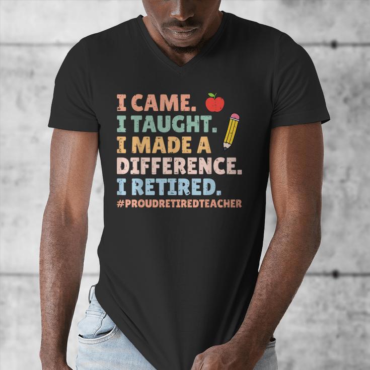 I Came I Taught I Made a Difference Proud Retired Teacher Men's V-Neck T-Shirt, funny design I Came I Taught I Made a Difference Proud Retired Teacher Men's V-Neck T-Shirt, funny design