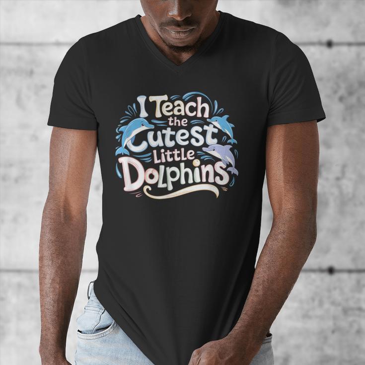 I Teach The Cutest Little Dolphins Cute Animal Teacher Men's V-Neck T-Shirt, funny design I Teach The Cutest Little Dolphins Cute Animal Teacher Men's V-Neck T-Shirt, funny design