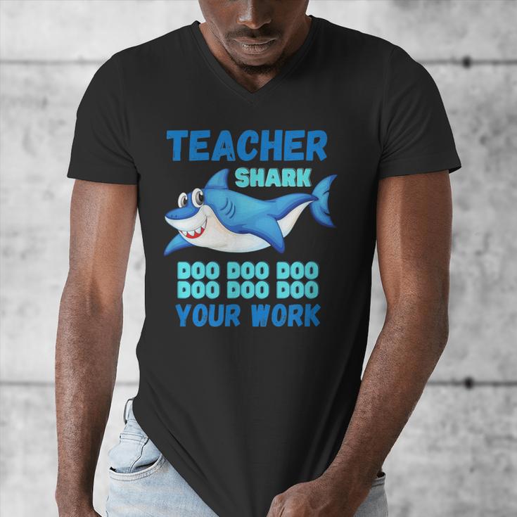 Teacher Shark Do Your Work Men's V-Neck T-Shirt, funny design