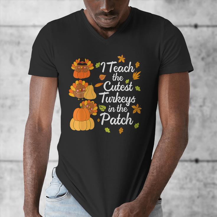Teacher Thanksgiving I Teach The Cutest Turkeys In The Patch Men's V-Neck T-Shirt, funny design Teacher Thanksgiving I Teach The Cutest Turkeys In The Patch Men's V-Neck T-Shirt, funny design