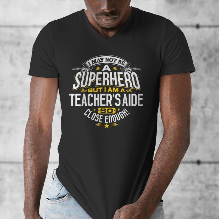 Teachers Aide Idea Professional Superhero Teachers Aides Men Women Men's V-Neck T-Shirt, funny design Teachers Aide Idea Professional Superhero Teachers Aides Men Women Men's V-Neck T-Shirt, funny design