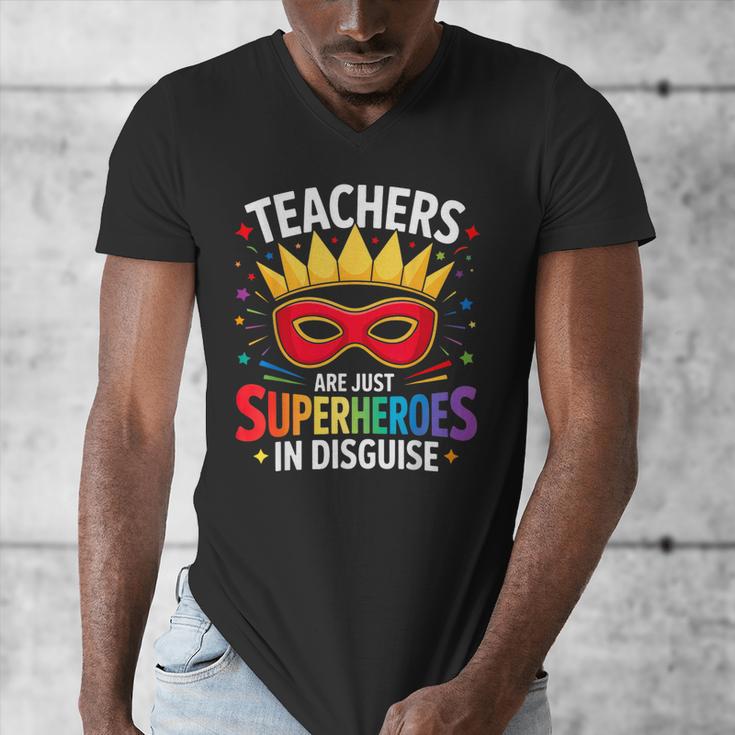 Teachers Are Just Superheroes In Disguise Fun Back To School Men's V-Neck T-Shirt, funny design