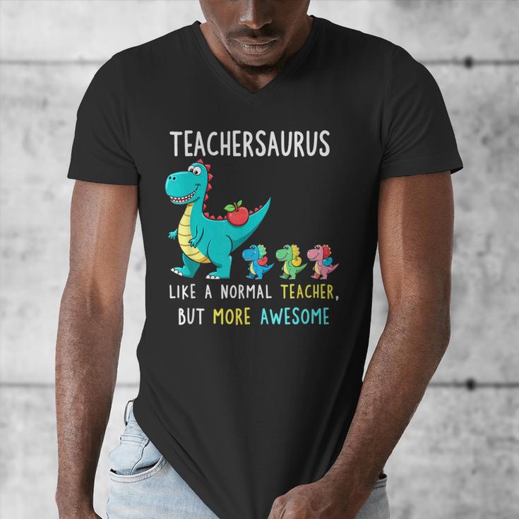 Teachersaurus Like A Normal Teacher But More Awesome Men's V-Neck T-Shirt, funny design