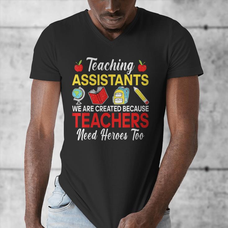 Teaching Assistant Because Teachers Need Heroes Too Cute Men's V-Neck T-Shirt, funny design Teaching Assistant Because Teachers Need Heroes Too Cute Men's V-Neck T-Shirt, funny design