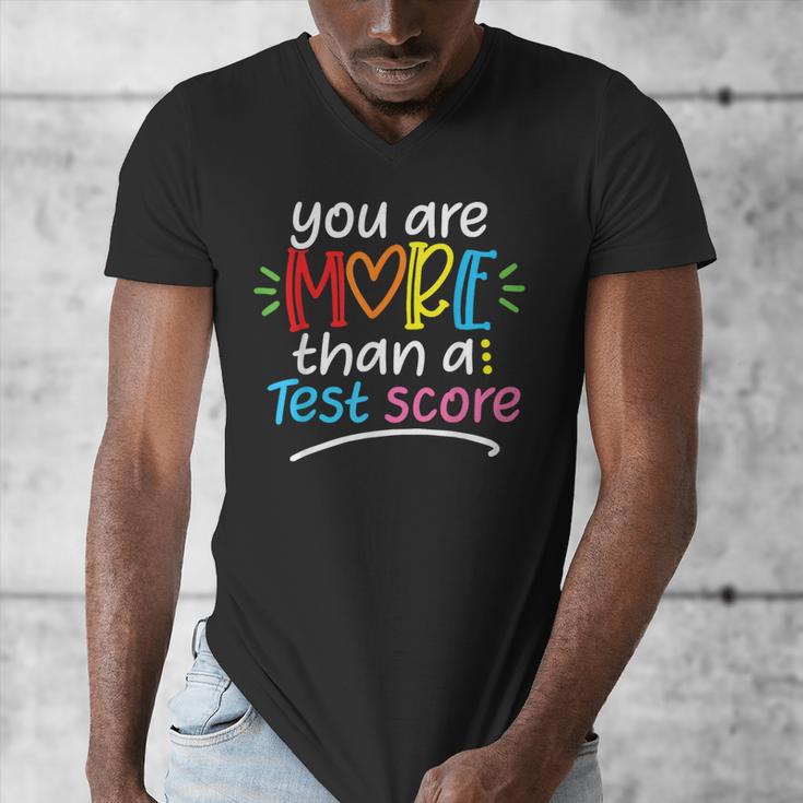 Test Day Teacher Shirt You Are More Than a Test Score Women Men's V-Neck T-Shirt, funny design Test Day Teacher Shirt You Are More Than a Test Score Women Men's V-Neck T-Shirt, funny design