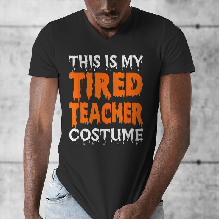 This Is My Tired Teacher Costume Quick Easy Lazy Halloween For Men Women Men's V-Neck T-Shirt, funny design This Is My Tired Teacher Costume Quick Easy Lazy Halloween For Men Women Men's V-Neck T-Shirt, funny design