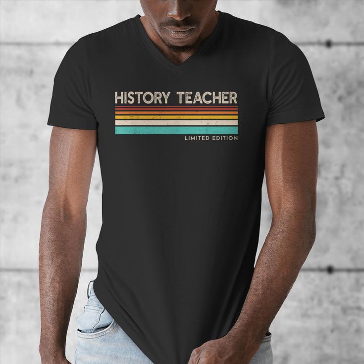 History Teacher Limited Edition Retro History Education Men's V-Neck T-Shirt, History Teacher Gifts, funny design History Teacher Limited Edition Retro History Education Men's V-Neck T-Shirt, History Teacher Gifts, funny design