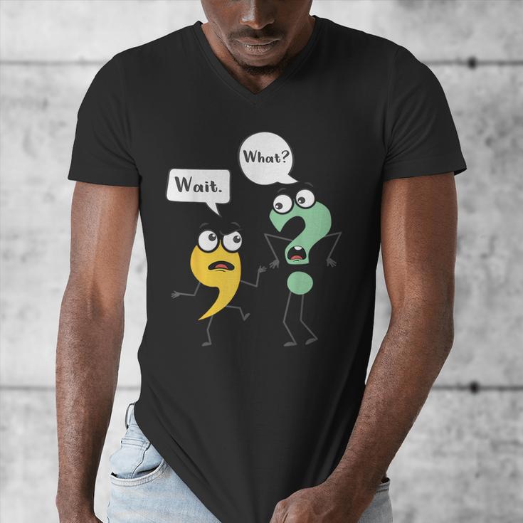 Wait What English Teacher Grammar Police Grammarian Men's V-Neck T-Shirt, English Teacher Gifts, funny design