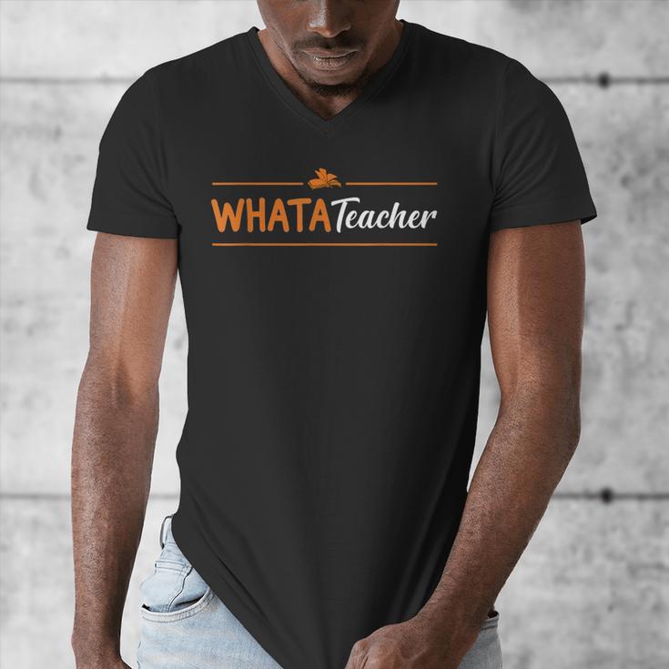 Whatateacher Shirt Teacher Lovers Men's V-Neck T-Shirt, funny design Whatateacher Shirt Teacher Lovers Men's V-Neck T-Shirt, funny design