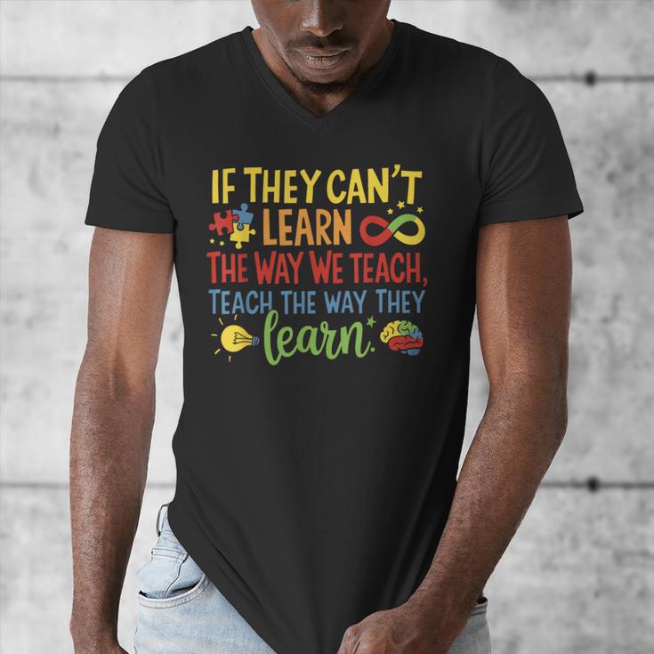 If They Can't Learn The Way We Teach Special Ed Teacher Men's V-Neck T-Shirt, funny design If They Can't Learn The Way We Teach Special Ed Teacher Men's V-Neck T-Shirt, funny design