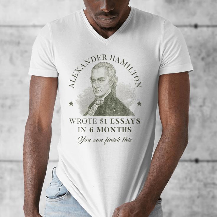 Alexander Hamilton Wrote 51 Essays In 6 Months Teacher Quote Men's V-Neck T-Shirt, funny design Alexander Hamilton Wrote 51 Essays In 6 Months Teacher Quote Men's V-Neck T-Shirt, funny design