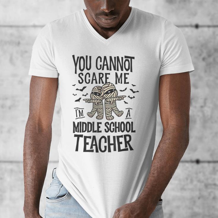 You Cannot Scare Me I'm A Middle School Teacher Halloween Men's V-Neck T-Shirt, funny design