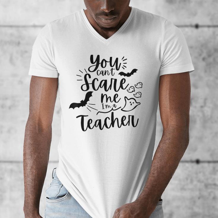 You Can't Scare Me I'm a Teacher Men's V-Neck T-Shirt, funny design You Can't Scare Me I'm a Teacher Men's V-Neck T-Shirt, funny design
