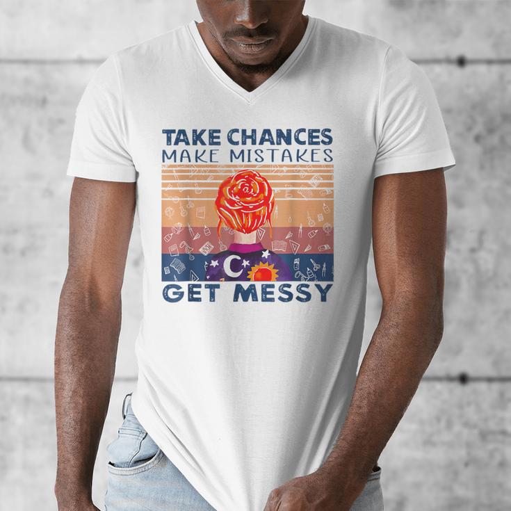 Take Chances Make Mistakes Get Messy Vintage Teacher Life Men's V-Neck T-Shirt, funny design Take Chances Make Mistakes Get Messy Vintage Teacher Life Men's V-Neck T-Shirt, funny design