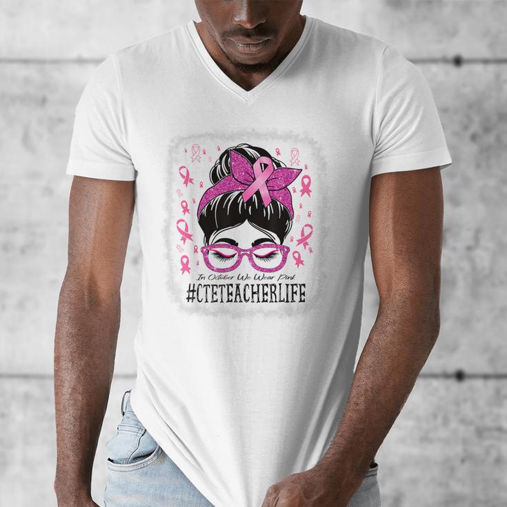 CTE Teacher In October We Wear Pink Breast Cancer Awareness Men's V-Neck T-Shirt, funny design CTE Teacher In October We Wear Pink Breast Cancer Awareness Men's V-Neck T-Shirt, funny design