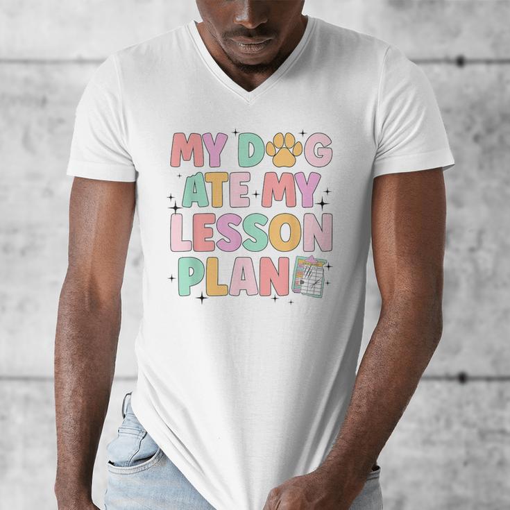 My Dog Ate My Lesson Plan Kindergarten Teacher Dog Lover For Men Women Men's V-Neck T-Shirt, funny design