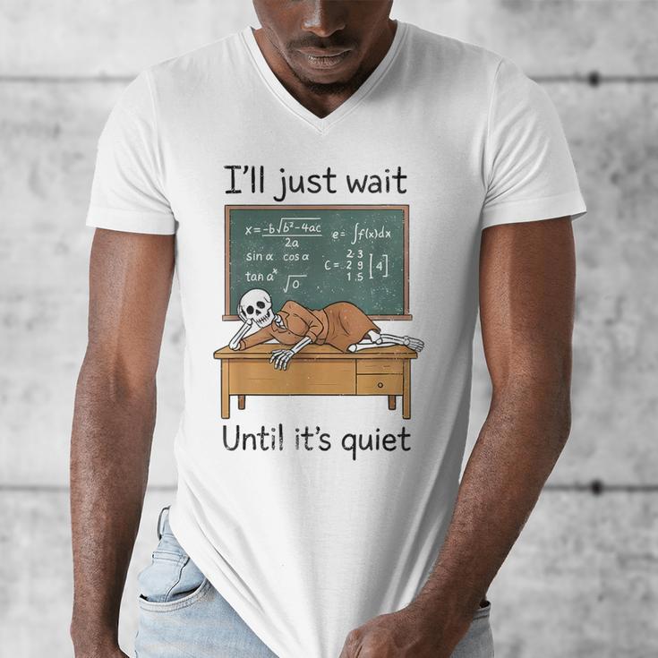 Halloween Teacher I'Ll Just Wait Until It's Quiet Men's V-Neck T-Shirt, funny design