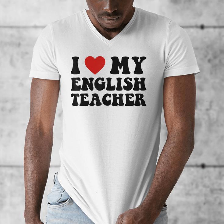 I Love My English Teacher Heart English Language Teachers For Men Women Kids Men's V-Neck T-Shirt, English Teacher Gifts, funny design I Love My English Teacher Heart English Language Teachers For Men Women Kids Men's V-Neck T-Shirt, English Teacher Gifts, funny design