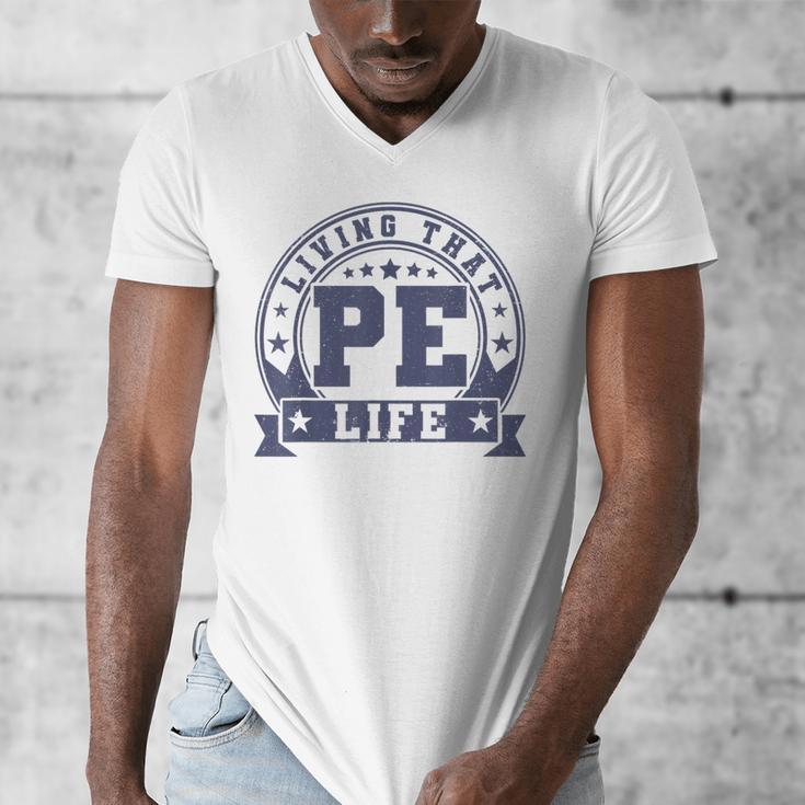 PE Teacher Living That PE Life Physical Education Teacher Men's V-Neck T-Shirt, Pe Teacher Gifts, funny design