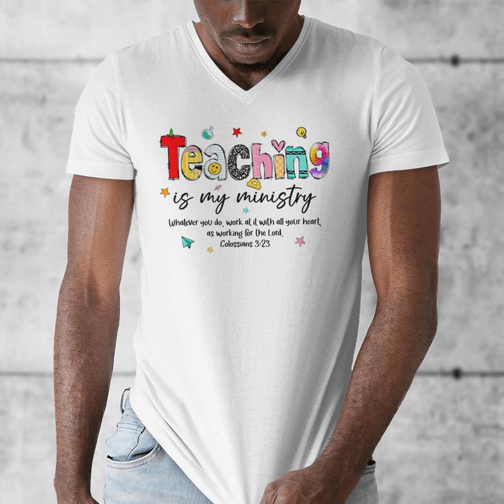 Teaching Is My Ministry God Christian Teacher Back To School Men's V-Neck T-Shirt, funny design