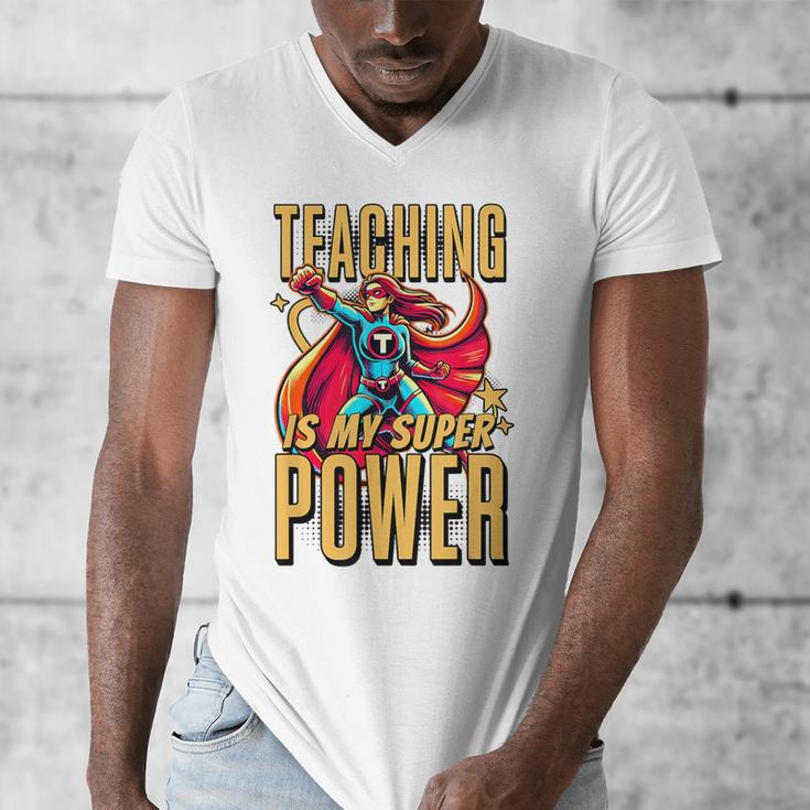 Teaching Is My Super Power Superhero Teacher Men's V-Neck T-Shirt, Super Teacher Gifts, funny design Teaching Is My Super Power Superhero Teacher Men's V-Neck T-Shirt, Super Teacher Gifts, funny design