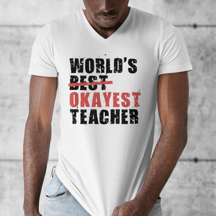 World's Best Okayest Teacher ACY025a For Men Women Men's V-Neck T-Shirt, funny design